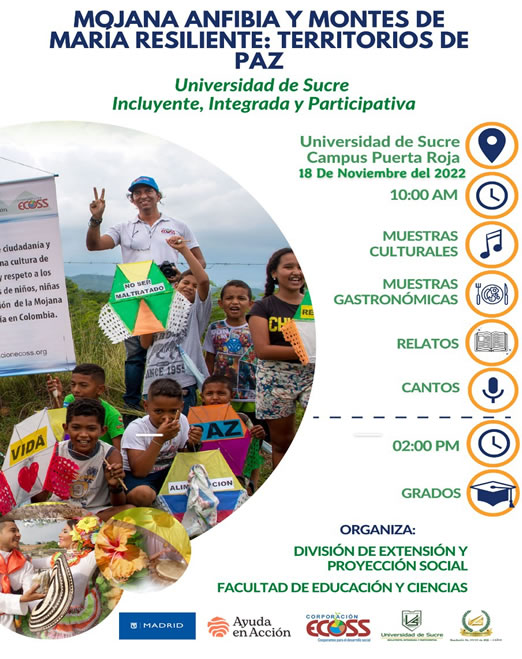 Participa del evento Mojana Anfibia y Montes de María Resiliente: Territorios De Paz 18/11/2022